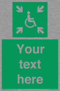 Custom sign safe condition evacuation temporary refuge